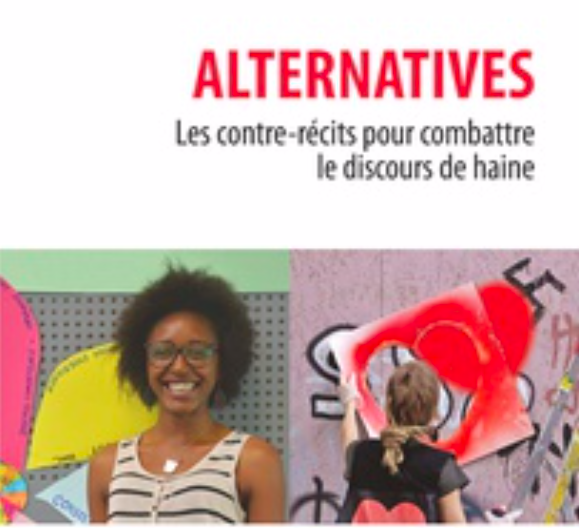 Alternatives - les contre-récits pour combattre le discours de haine